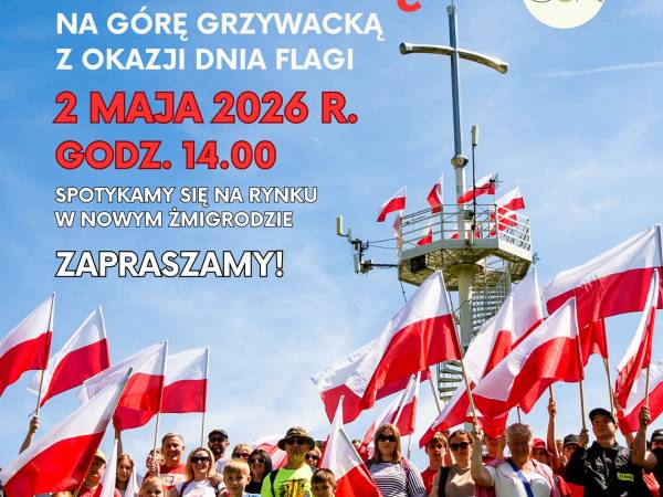 II Marsz z Flagą na Górę Grzywacką. Już 2 maja wspólne patriotyczne wydarzenie
